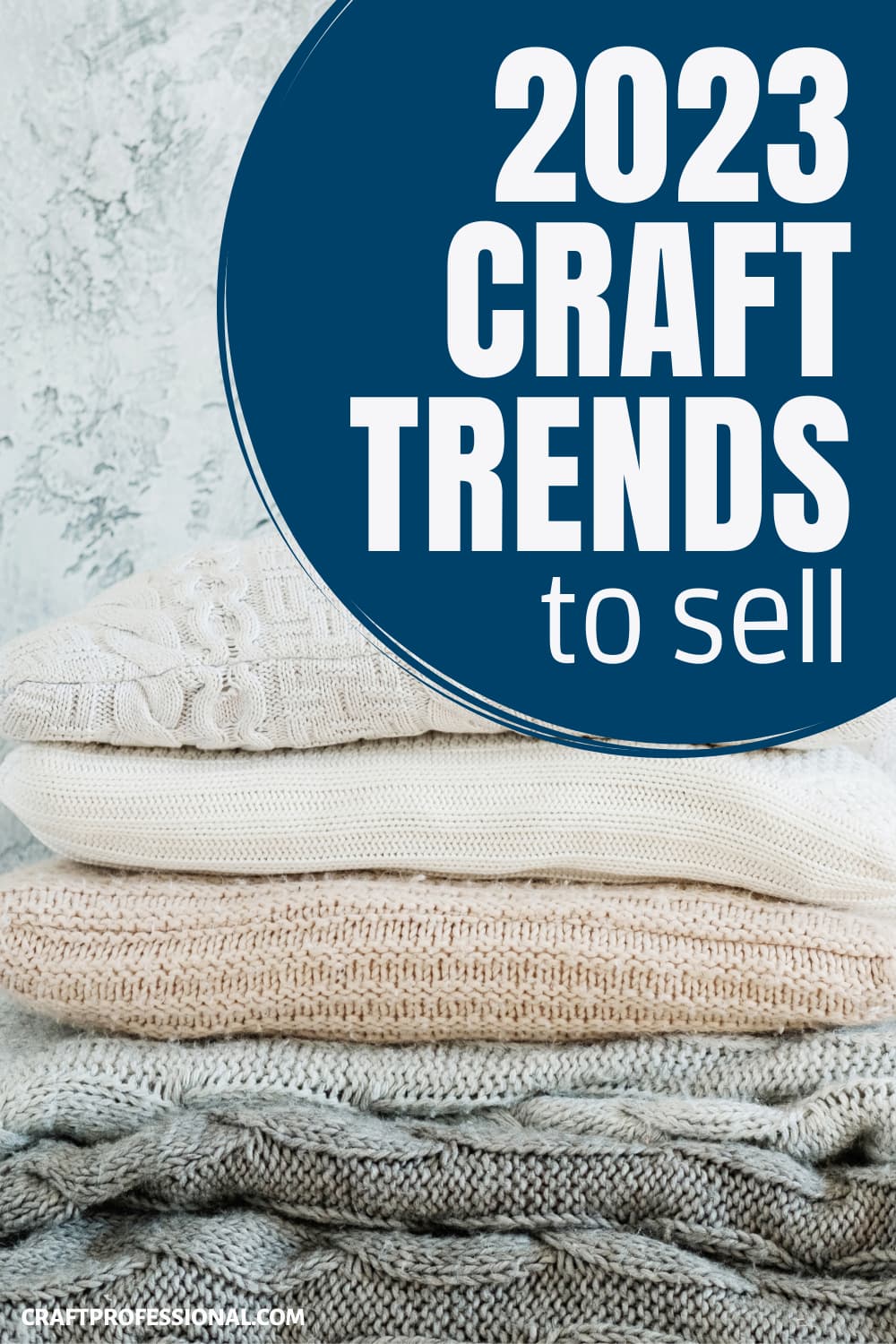 The Trends to Know About in 2023 to Make More Handmade Sales