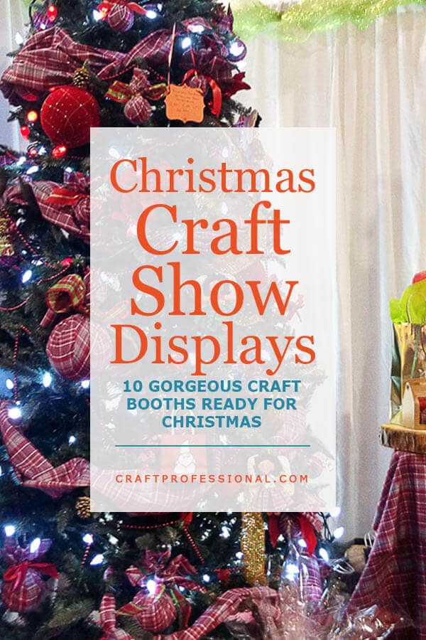 Christmas Craft Fair Displays with 10 Holiday Booth Photos