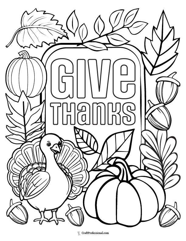 Coloring page of turkey surrounded by havevest vegetables and text Give Thanks