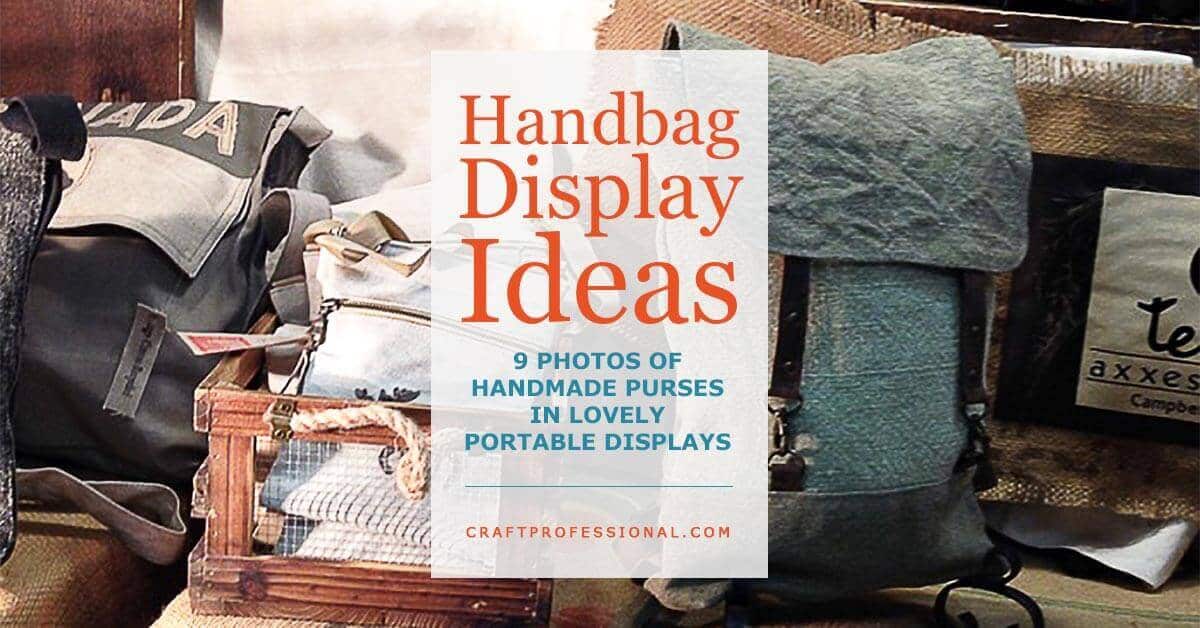 Handbag Display Ideas